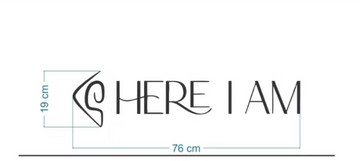 HERE I AM